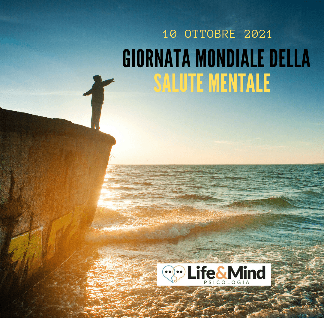 Ottobre Giornata Mondiale Della Salute Mentale Life Mind